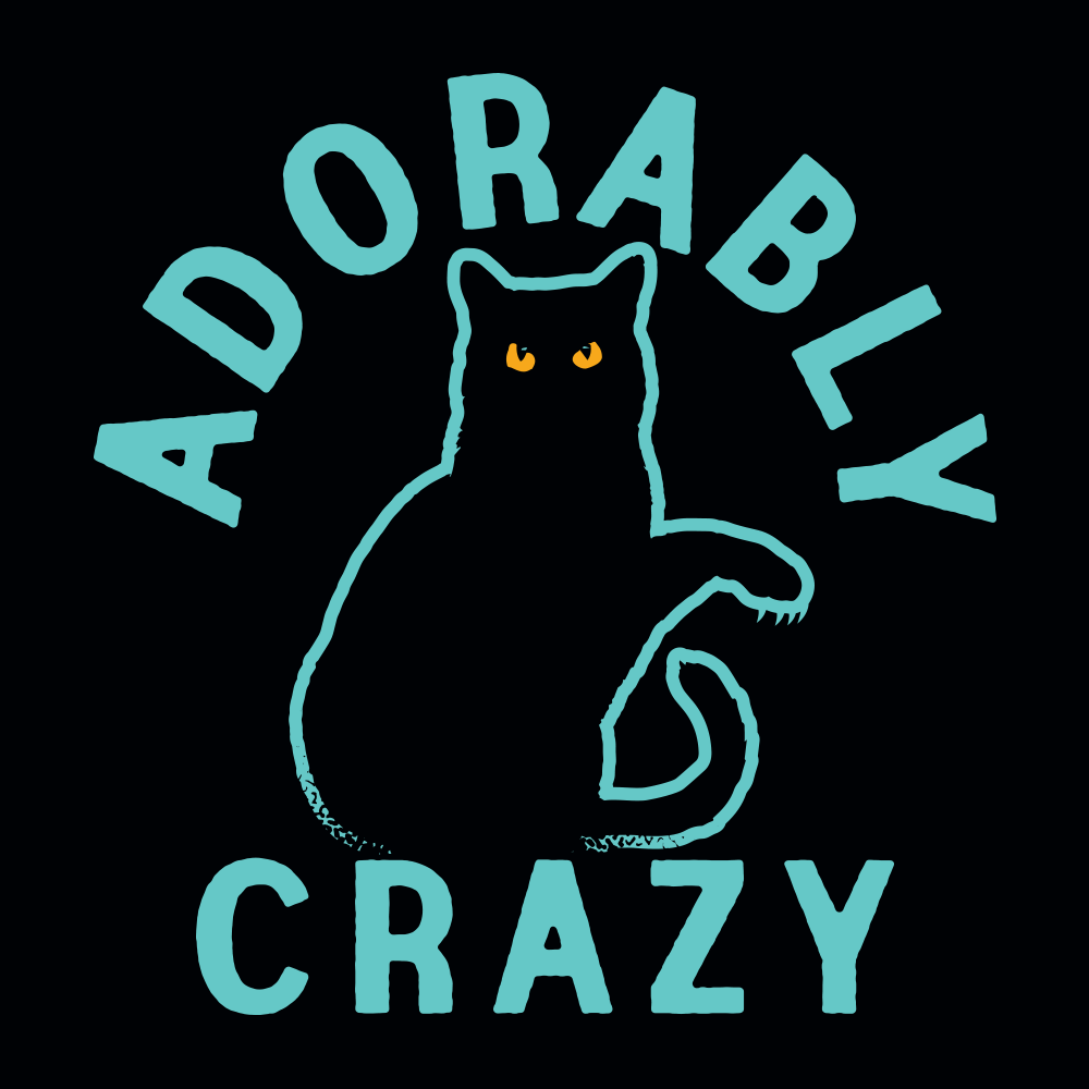Adorably Crazy