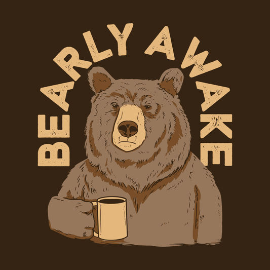 Bearly Awake