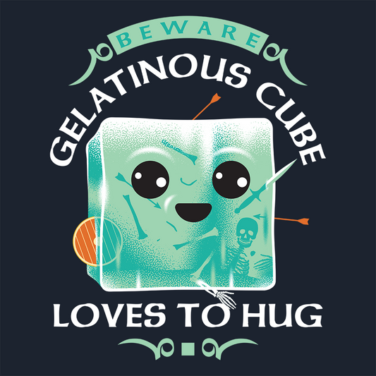 Gelatinous Cube Loves To Hug