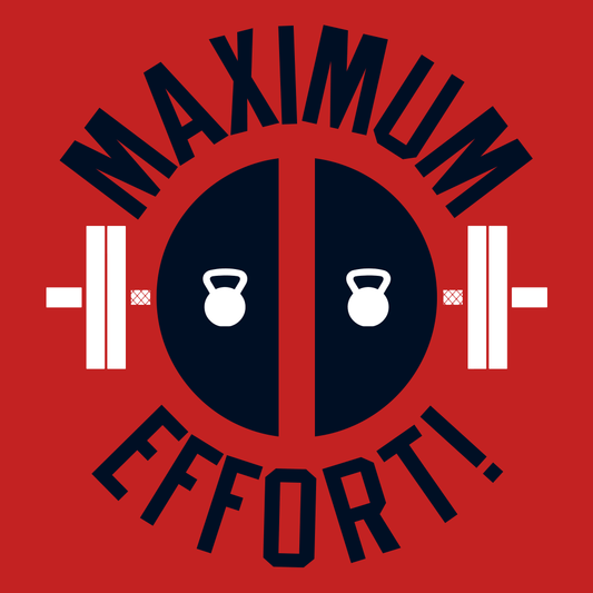 Maximum Effort!