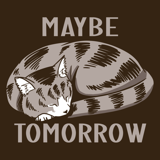Maybe Tomorrow