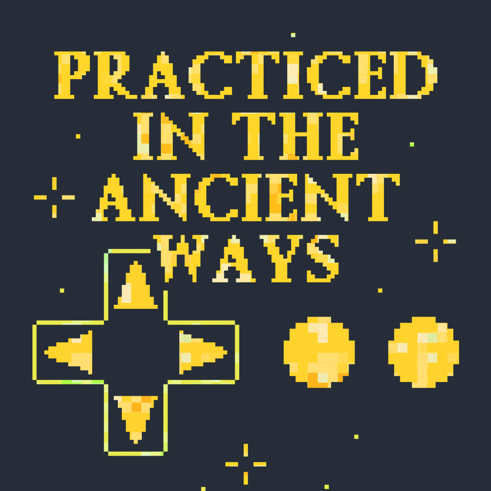 Practiced In The Ancient Ways