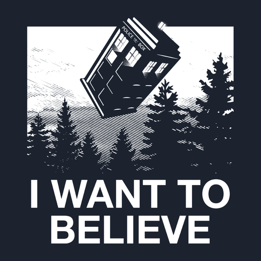 I Want To Believe Tardis