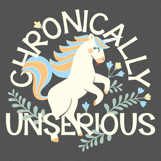 Chronically Unserious