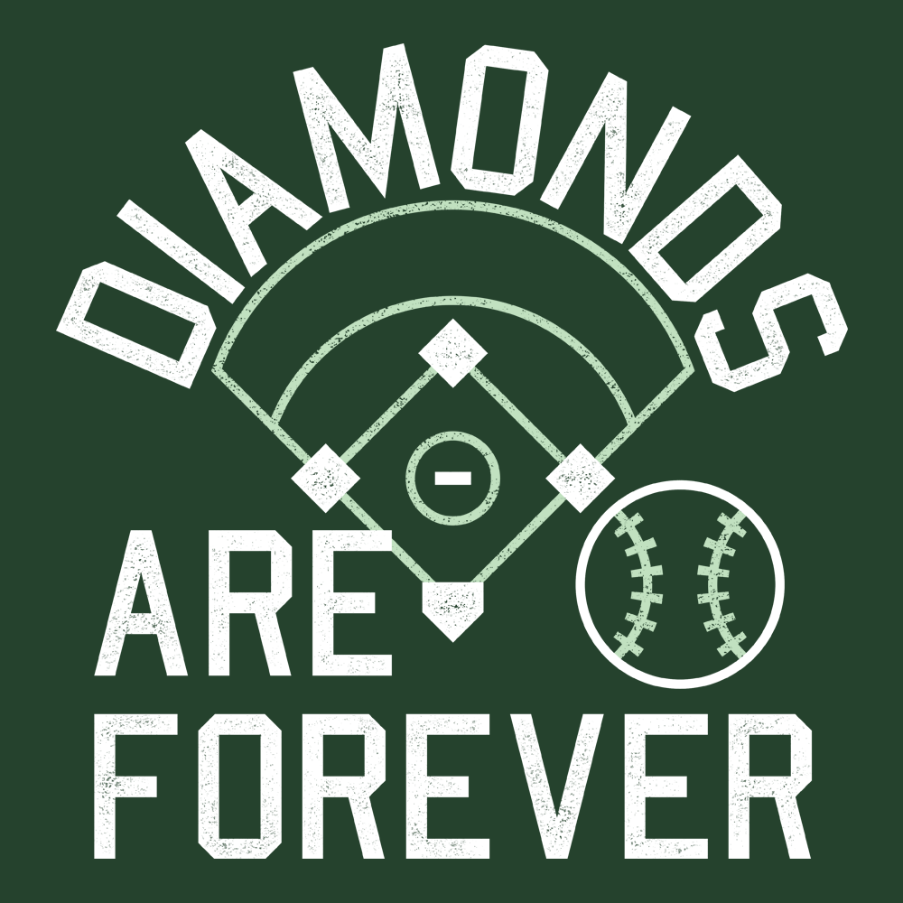Diamonds Are Forever