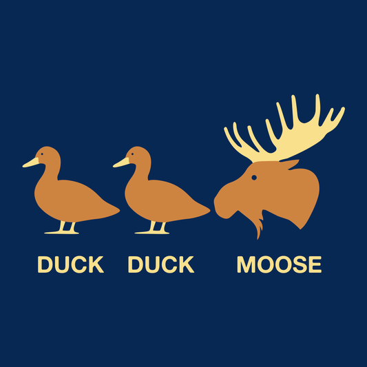 Duck Duck Moose