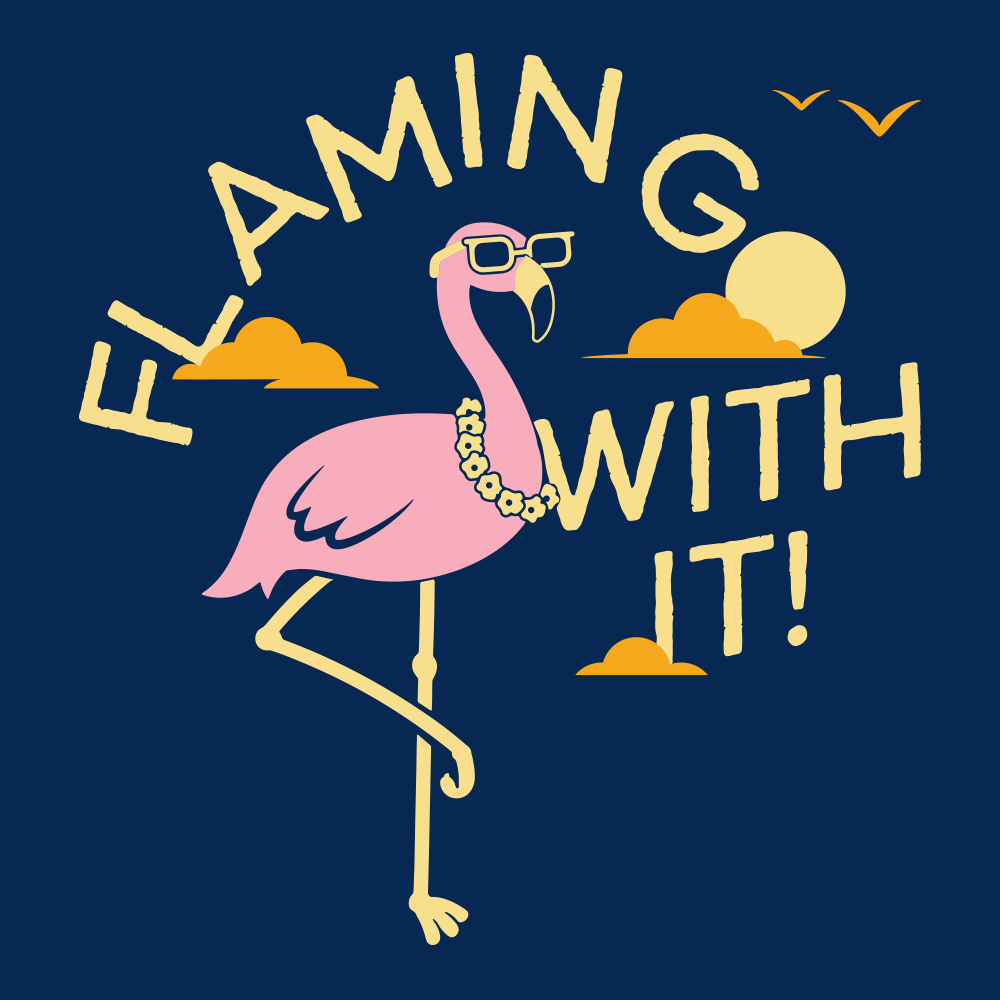 Flamingo With It