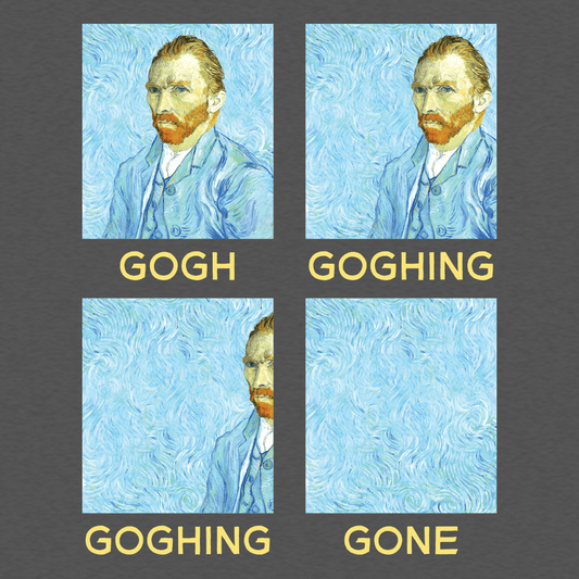 Goghing Goghing Gone