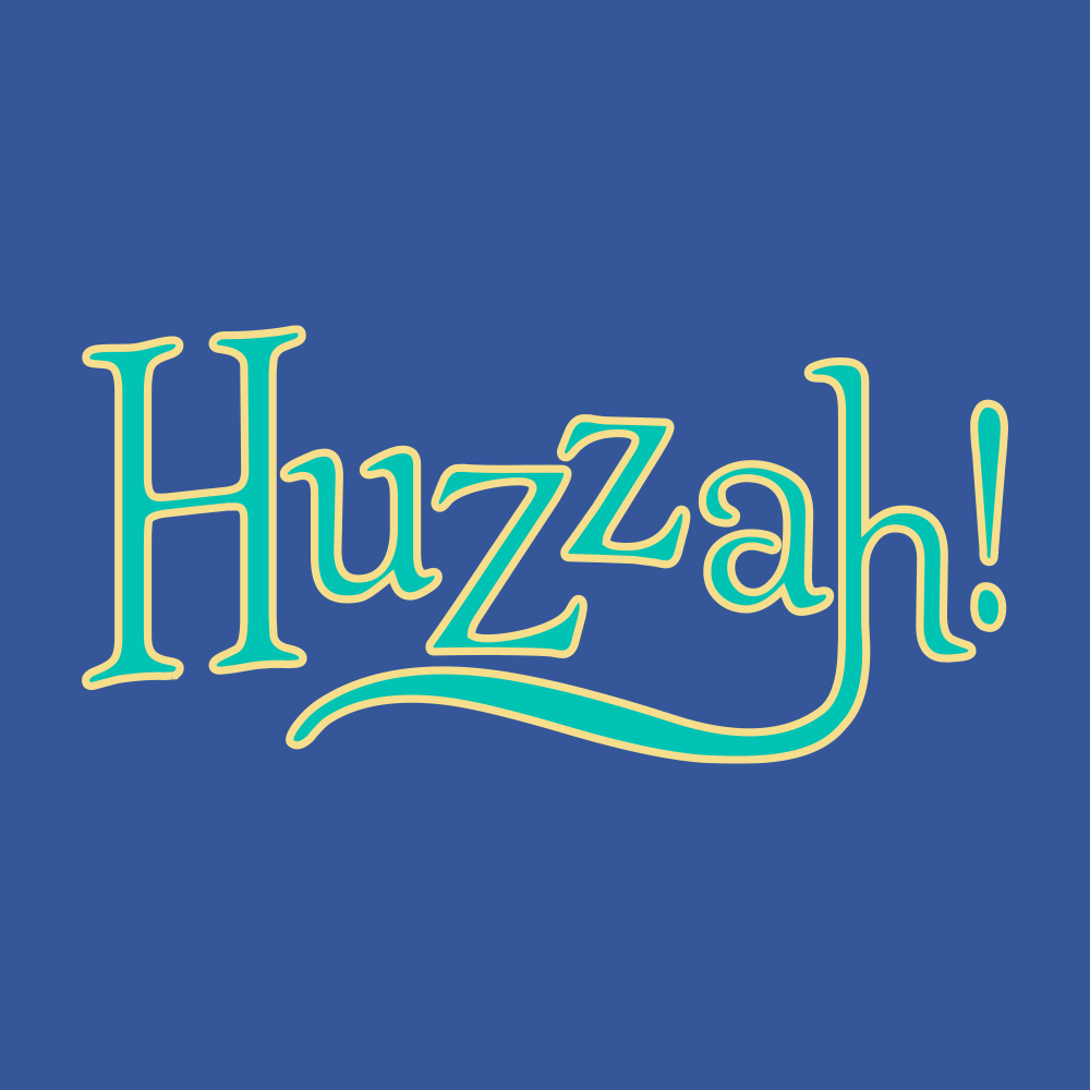 Huzzah!