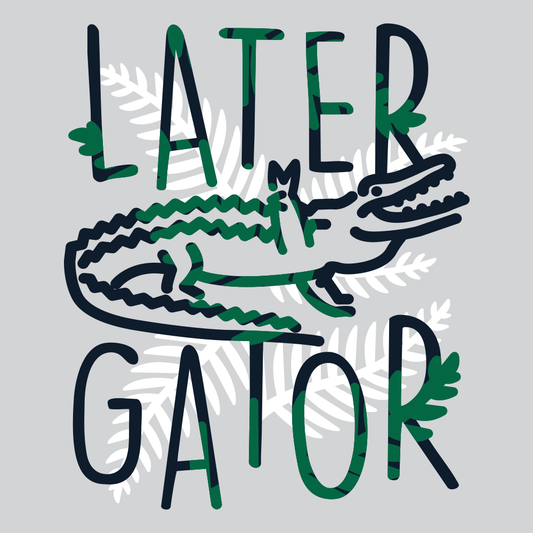 Later Gator