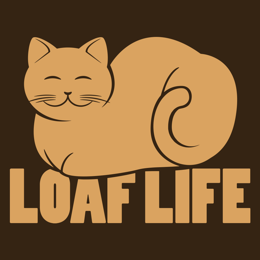Loaf Life