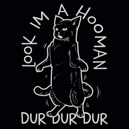 Look I'm A Hooman