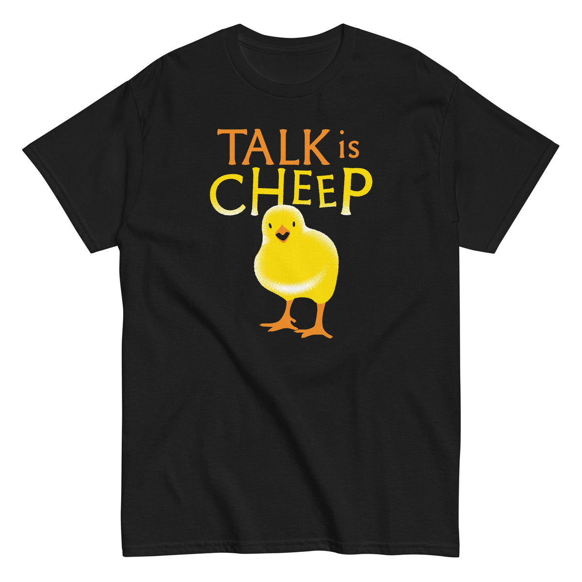 Talk Is Cheep - T-shirt herr