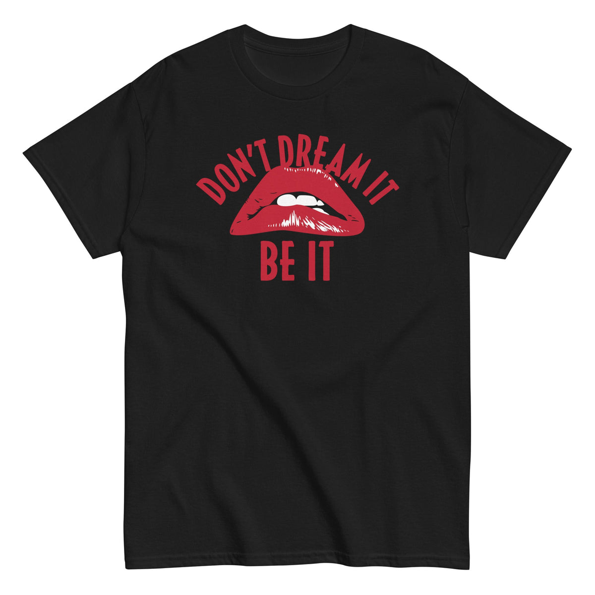 Don't Dream It Be It - T-shirt herr