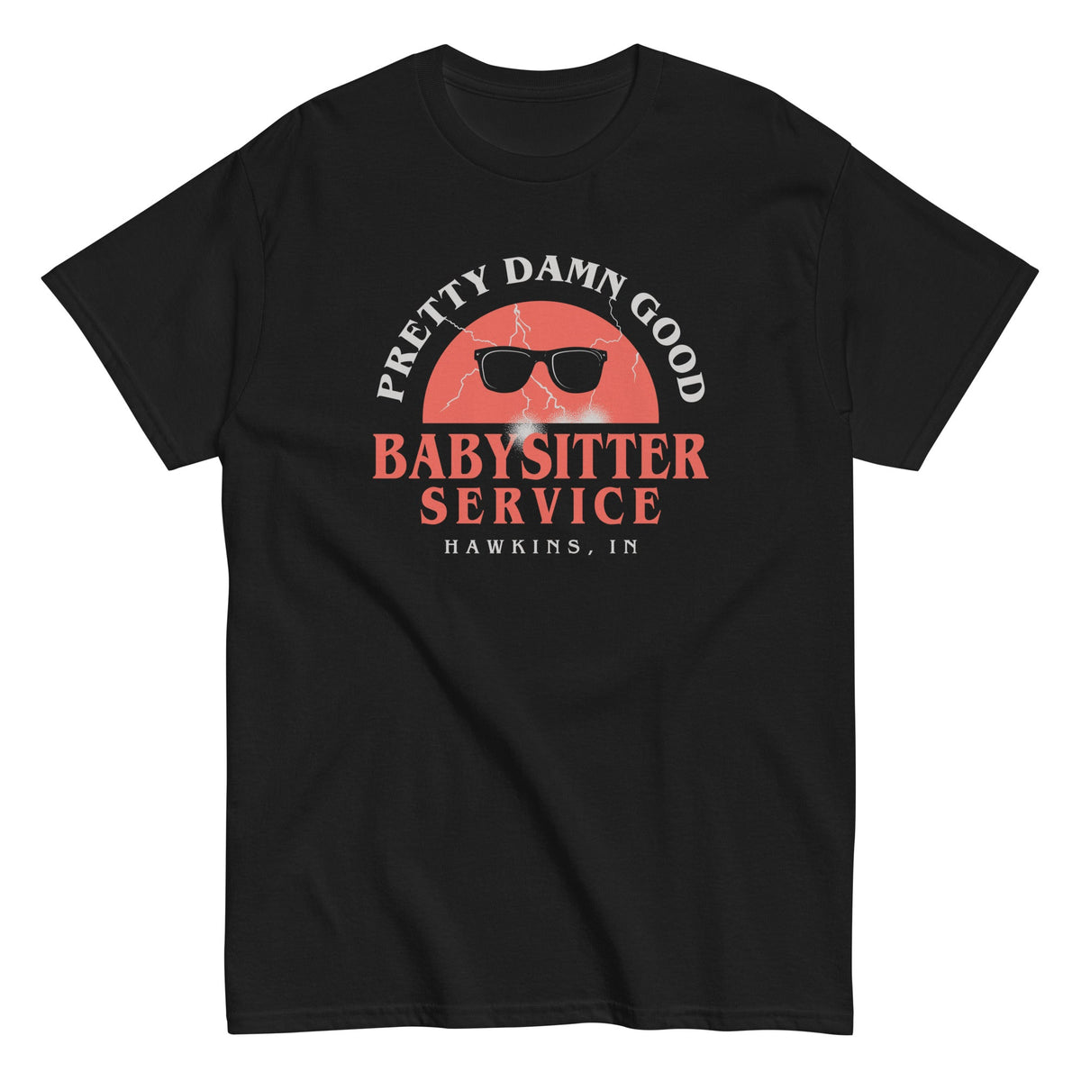 Pretty Damn Good Babysitter Service - T-shirt de homem