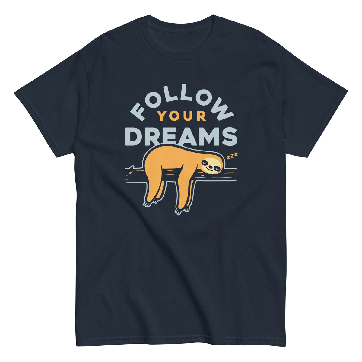 Follow Your Dreams - T-shirt de homem