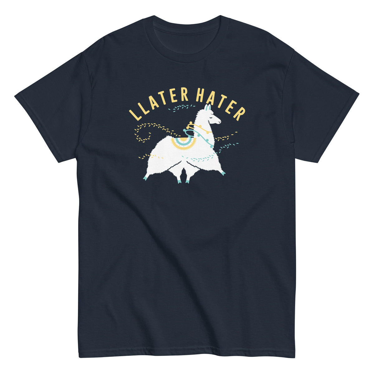 Llater Hater - T-shirt de homem