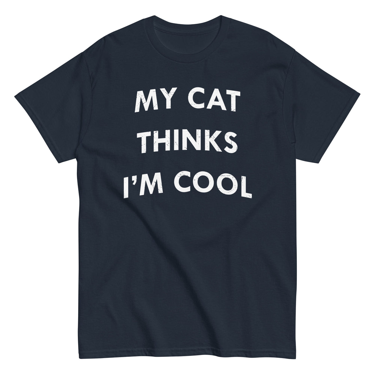 My Cat Thinks I'm Cool - T-shirt de homem
