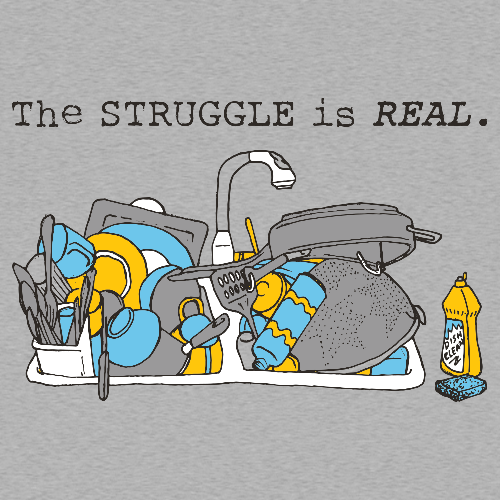 The Struggle Is Real
