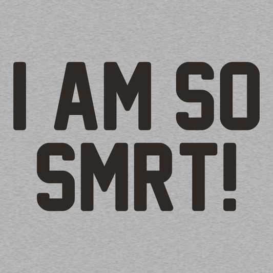 I Am So Smrt
