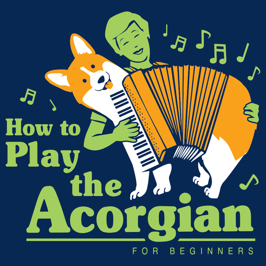 How To Play The Acorgian