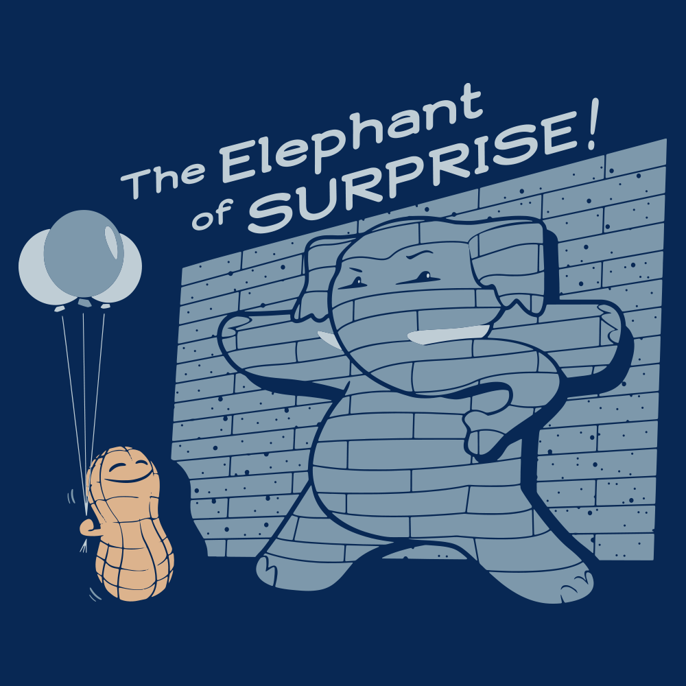 The Elephant of Surprise!