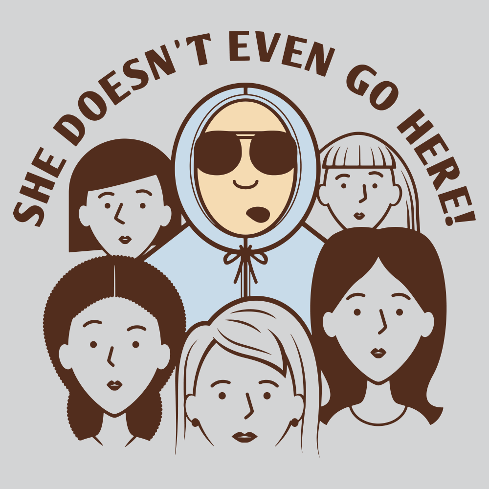 She Doesn't Even Go Here!