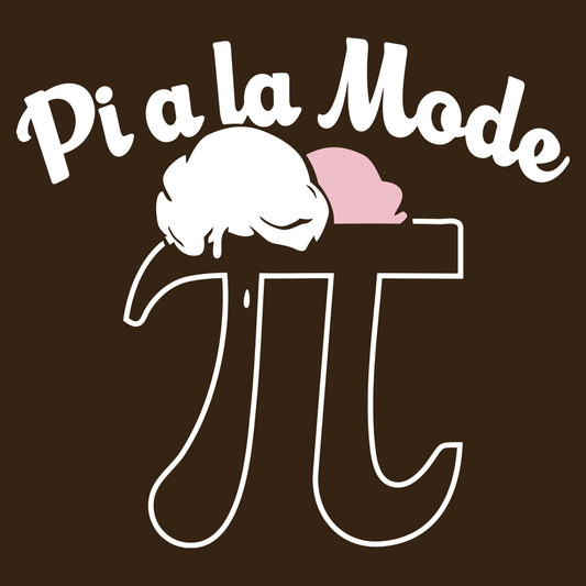 Pi a la Mode