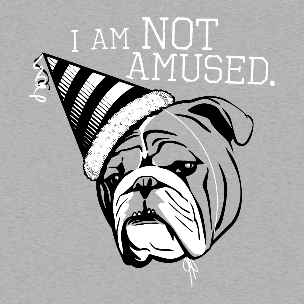 I Am Not Amused