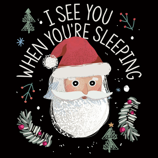 I See You When You're Sleeping