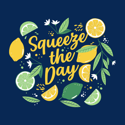 Squeeze The Day