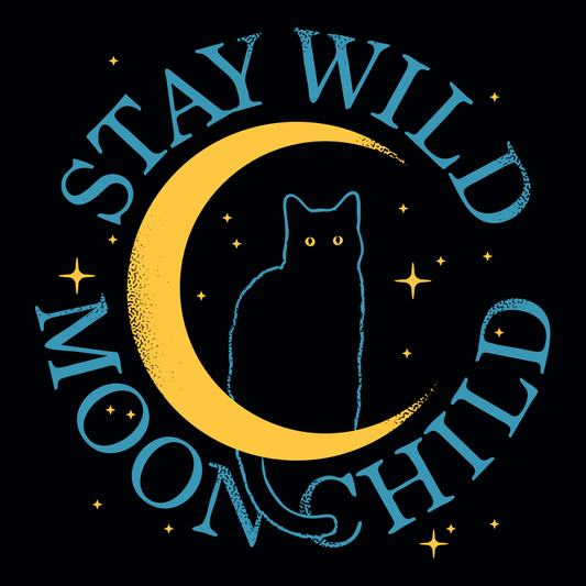 Stay Wild Moon Child