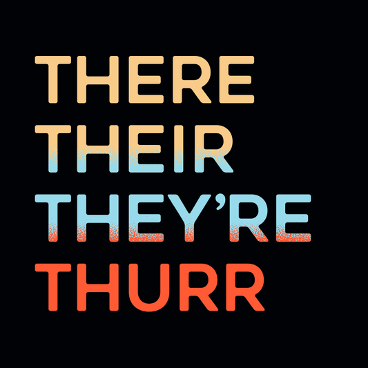 There Their They're Thurr