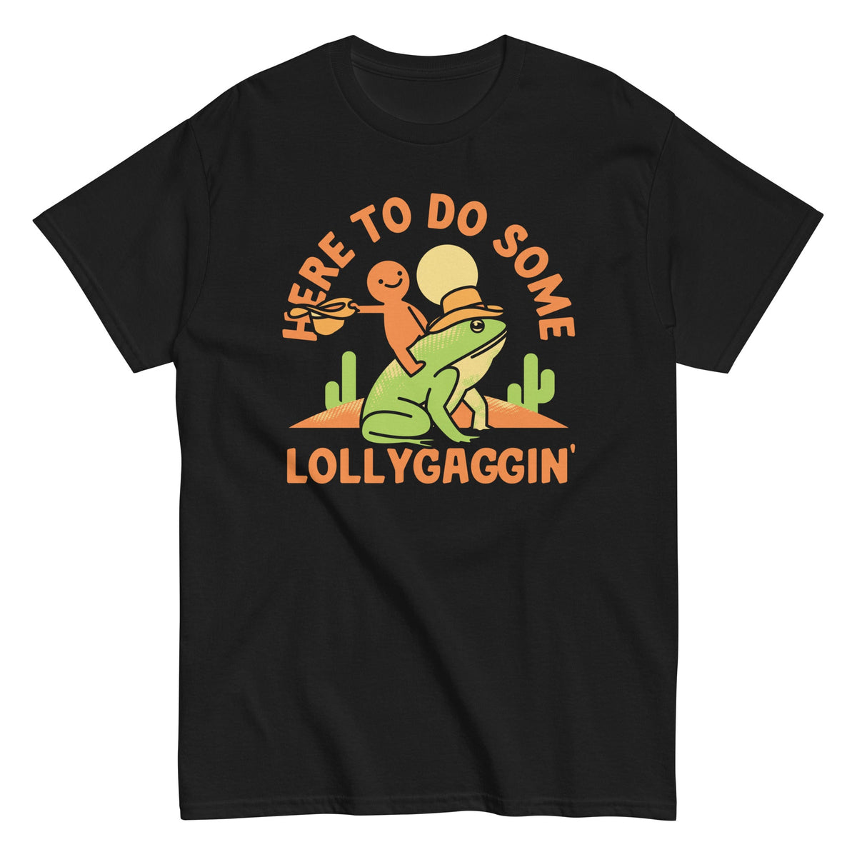 Here To Do Some Lollygaggin - T-shirt de homem