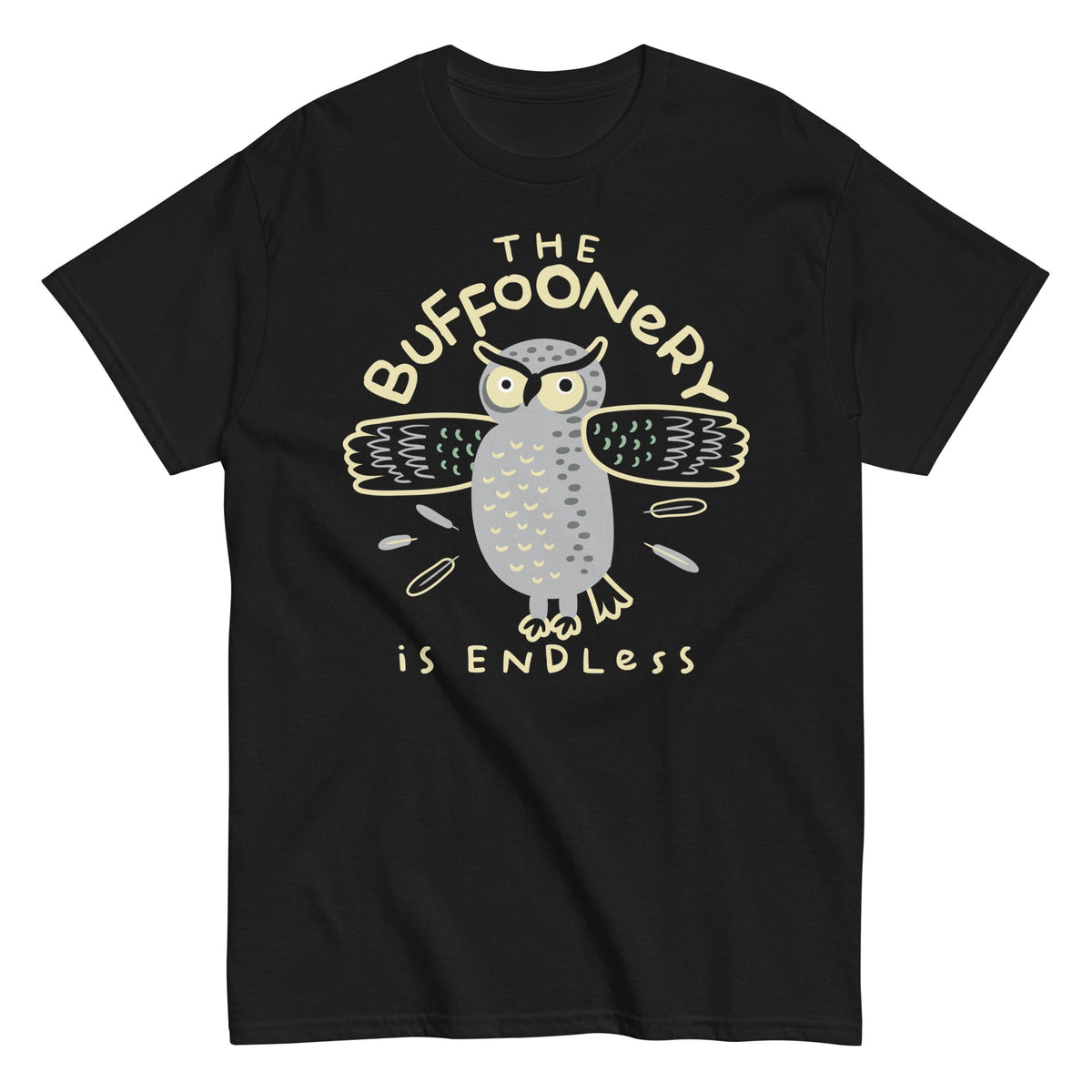 The Buffoonery Is Endless - T-shirt de homem
