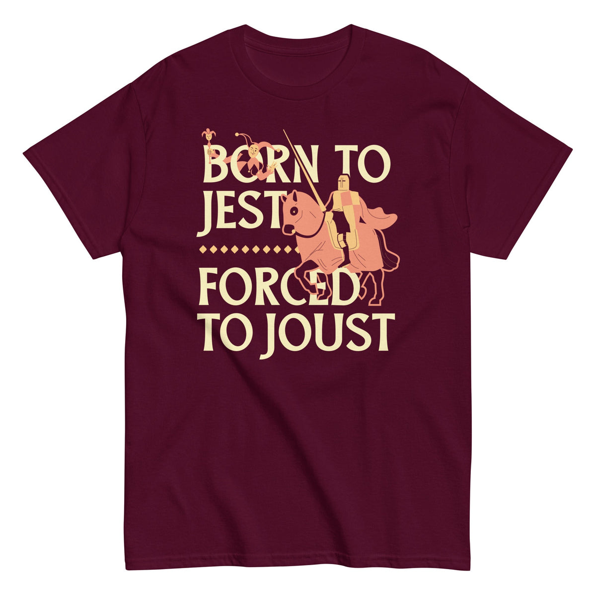 Born To Jest Forced To Joust - T-shirt herr