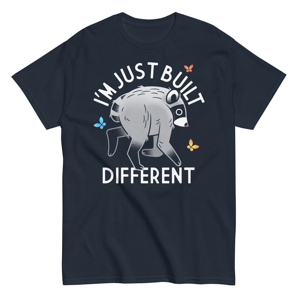 I'm Just Built Different - T-shirt herr