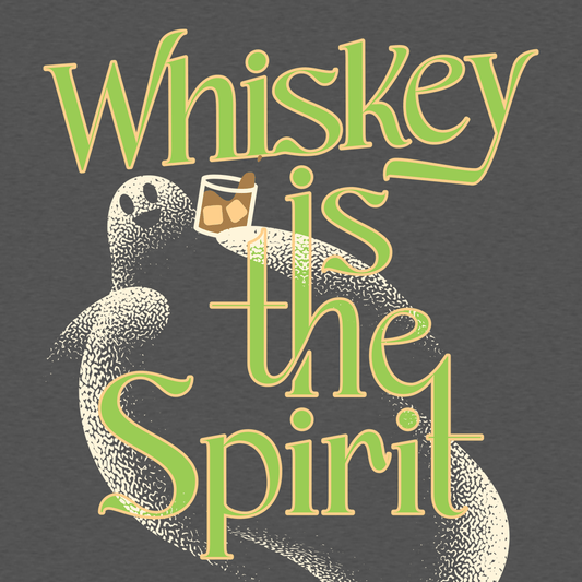 Whiskey Is The Spirit