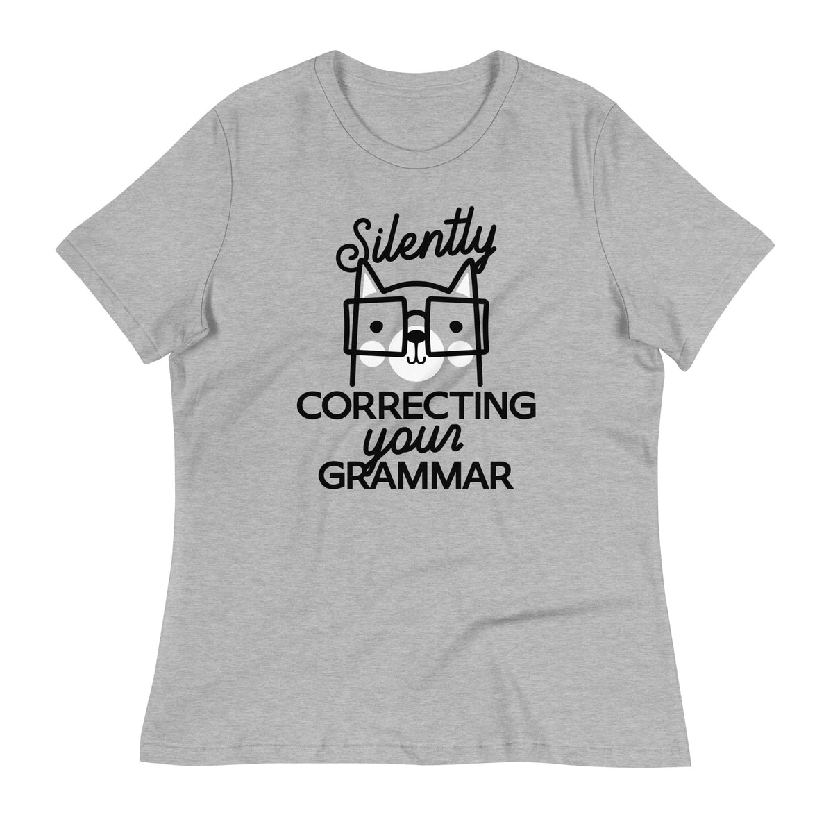 Silently Correcting Your Grammar - T-shirt de mulher