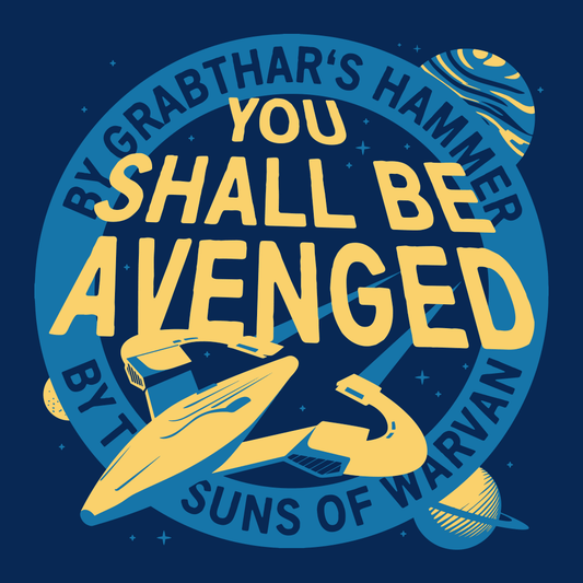 You Shall Be Avenged